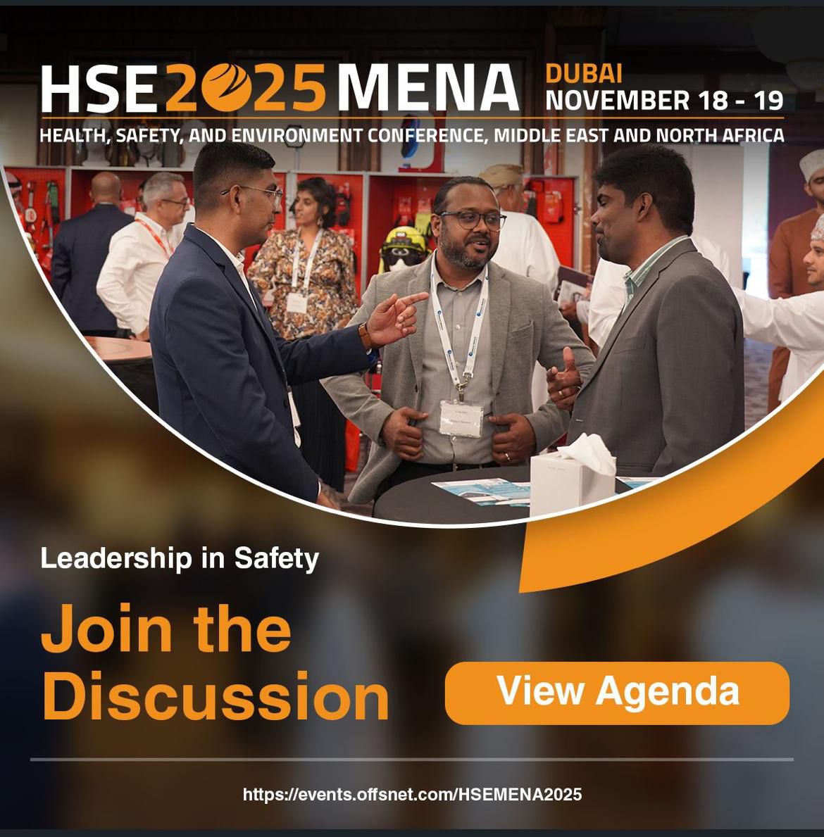 HSE MENA 2025 - Leadership in Safety, Join the Discussion